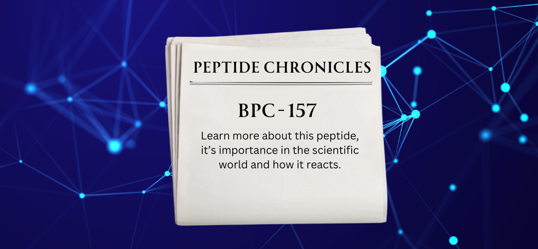 Peptide Chronicles: BPC-157