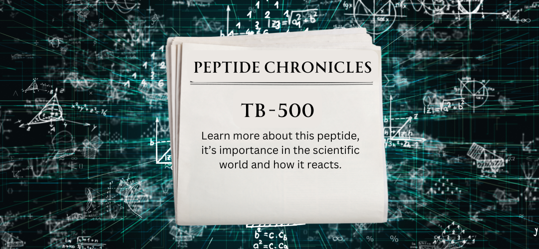 Peptide Chronicles: TB-500